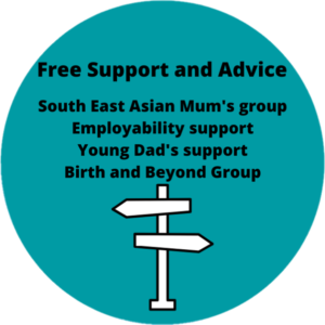 Free Support and Advice - south east asian mum's group, employability support, young dad's support, birth and beyond group